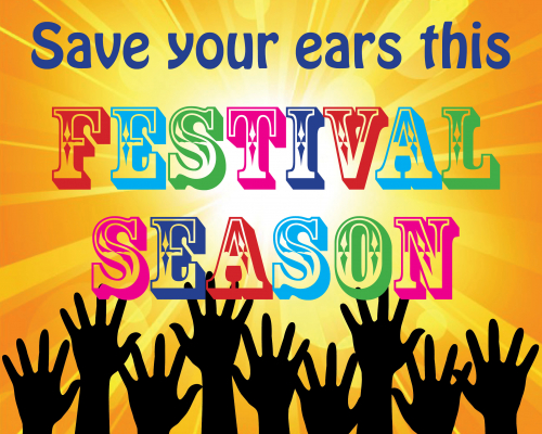 Save your ears this festival season